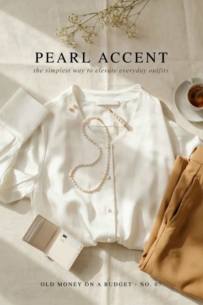 Pearl Accent Look